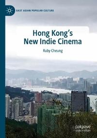 Kirjan kansi "Hong Kong's New Indie Cinema"