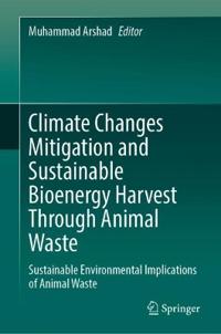 Bokomslag för "Climate Changes Mitigation and Sustainable Bioenergy Harvest Through Animal Waste"