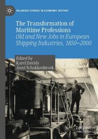 The Transformation of Maritime Professions