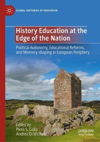 Kirjan kansi "History Education at the Edge of the Nation"