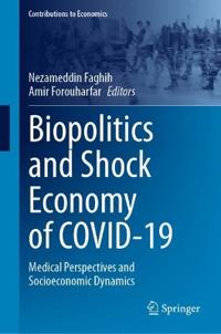 Bokomslag för "Biopolitics and Shock Economy of COVID-19"