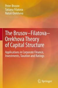 Bokomslag för "The Brusov–Filatova–Orekhova Theory of Capital Structure"