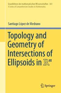 Bokomslag för "Topology and Geometry of Intersections of Ellipsoids in R^n"