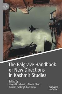 Bokomslag för "The Palgrave Handbook of New Directions in Kashmir Studies"