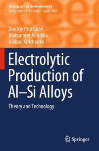 Bokomslag för "Electrolytic Production of Al–Si Alloys"