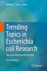 Bokomslag for "Trending Topics in Escherichia coli Research"