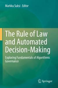 Kirjan kansi "The Rule of Law and Automated Decision-Making"