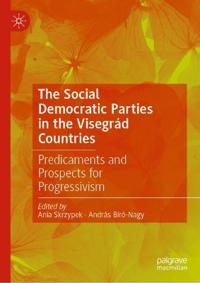 Bokomslag för "The Social Democratic Parties in the Visegrád Countries"