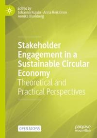 Stakeholder Engagement in a Sustainable Circular Economy
