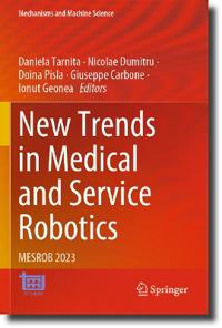 New Trends in Medical and Service Robotics