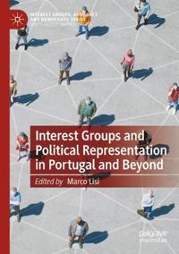 Bokomslag för "Interest Groups and Political Representation in Portugal and Beyond"