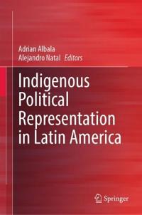 Bokomslag för "Indigenous Political Representation in Latin America"