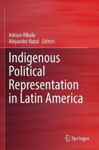 Indigenous Political Representation in Latin America