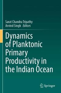 Kirjan kansi "Dynamics of Planktonic Primary Productivity in the Indian Ocean"