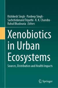 Xenobiotics in Urban Ecosystems