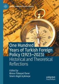 Bokomslag för "One Hundred Years of Turkish Foreign Policy (1923-2023)"