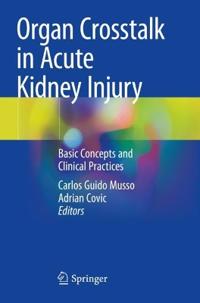 Bokomslag för "Organ Crosstalk in Acute Kidney Injury"