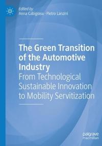 The Green Transition of the Automotive Industry