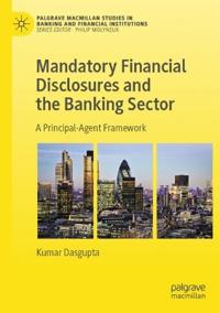 Mandatory Financial Disclosures and the Banking Sector