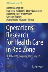 Bokomslag för "Operations Research for Health Care in Red Zone"