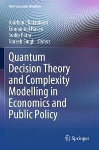 Bokomslag för "Quantum Decision Theory and Complexity Modelling in Economics and Public Policy"