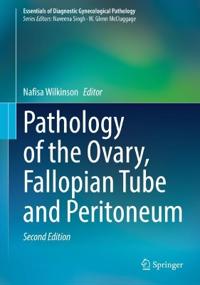 Bokomslag för "Pathology of the Ovary, Fallopian Tube and Peritoneum"