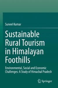 Bokomslag för "Sustainable Rural Tourism in Himalayan Foothills"