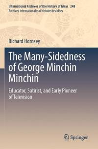 Bokomslag för "The Many-Sidedness of George Minchin Minchin"