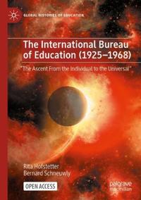 Bokomslag för "The International Bureau of Education (1925-1968)"