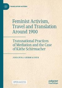 Kirjan kansi "Feminist Activism, Travel and Translation around 1900"