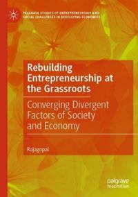 Rebuilding Entrepreneurship at the Grassroots