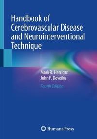Handbook of Cerebrovascular Disease and Neurointerventional Technique
