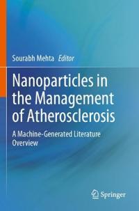 Nanoparticles in the Management of Atherosclerosis