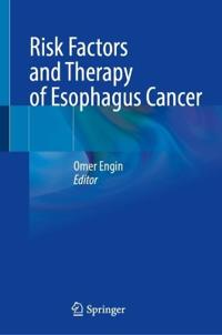 Risk Factors and Therapy of Esophagus Cancer
