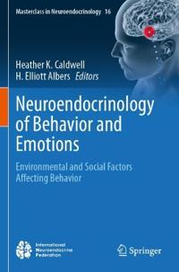 Neuroendocrinology of Behavior and Emotions