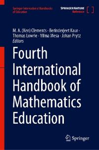 Fourth International Handbook of Mathematics Education