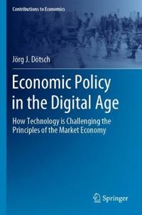 Economic Policy in the Digital Age