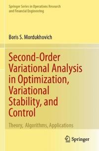 Second-Order Variational Analysis in Optimization, Variational Stability, and Control