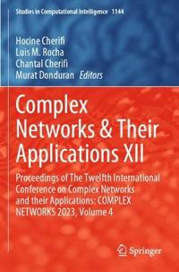 Complex Networks & Their Applications XII
