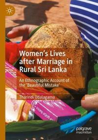 Women's Lives after Marriage in Rural Sri Lanka
