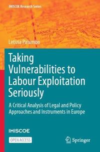 Taking Vulnerabilities to Labour Exploitation Seriously