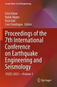 Proceedings of the 7th International Conference on Earthquake Engineering and Seismology