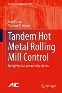 Tandem Hot Metal Rolling Mill Control