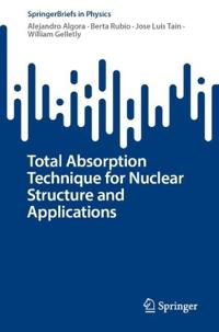 Total Absorption Technique for Nuclear Structure and Applications