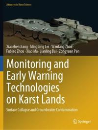 Monitoring and Early Warning Technologies on Karst Lands