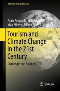 Tourism and Climate Change in the 21st Century