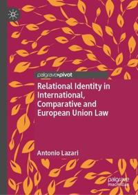 Relational Identity in International, Comparative and European Union Law