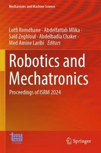Robotics and Mechatronics