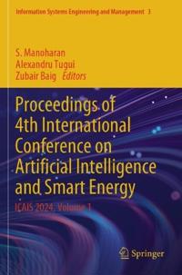 Proceedings of 4th International Conference on Artificial Intelligence and Smart Energy