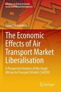 The Economic Effects of Air Transport Market Liberalisation